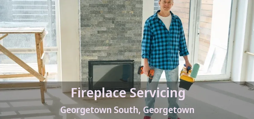 Fireplace Servicing Georgetown South, Georgetown - ON Fireplace Servicing Georgetown South, Georgetown - ON
