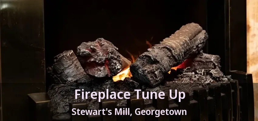 Fireplace Tune Up Stewart's Mill, Georgetown - ON Fireplace Tune Up Stewart's Mill, Georgetown - ON