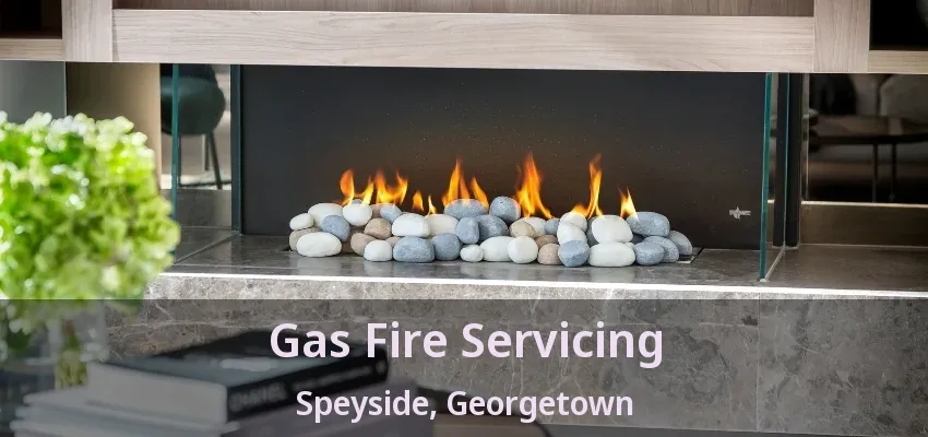 Gas Fire Servicing Speyside, Georgetown - ON Gas Fire Servicing Speyside, Georgetown - ON