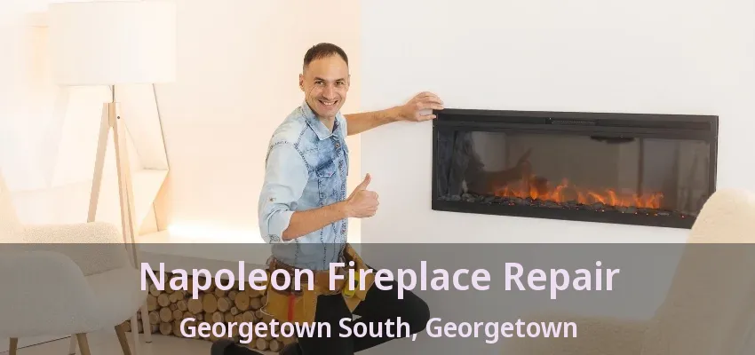 Napoleon Fireplace Repair Georgetown South, Georgetown - ON Napoleon Fireplace Repair Georgetown South, Georgetown - ON