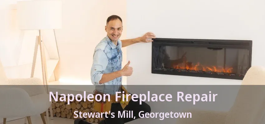 Napoleon Fireplace Repair Stewart's Mill, Georgetown - ON Napoleon Fireplace Repair Stewart's Mill, Georgetown - ON