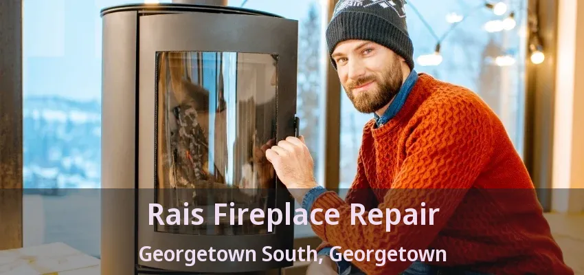 Rais Fireplace Repair Georgetown South, Georgetown - ON Rais Fireplace Repair Georgetown South, Georgetown - ON