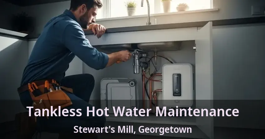 Tankless Hot Water Maintenance Stewart's Mill, Georgetown - ON Tankless Hot Water Maintenance Stewart's Mill, Georgetown - ON